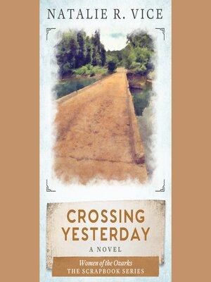 cover image of Crossing Yesterday